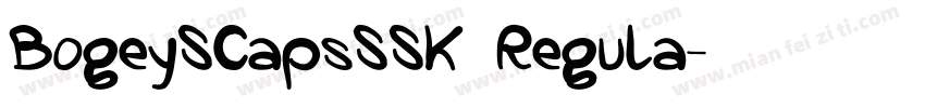 BogeySCapsSSK Regula字体转换